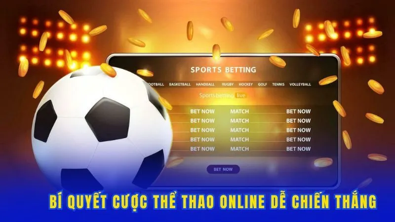 Bí quyết cược thể thao online dễ chiến thắng